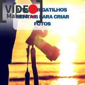 Descubra Como Utilizar Gatilhos Mentais Para Criar Fotos Impactantes E