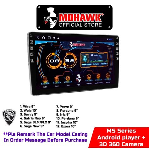 Mohawk Ms Series Car Android Player With 3D 360 Reverse Camera Shopee