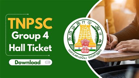 TNPSC Group 4 Hall Ticket 2024 Out Exam Date Notice At Tnpsc Gov In