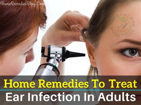 11 Best Home Remedies For Ear Infection In Adults Home Remedies Blog