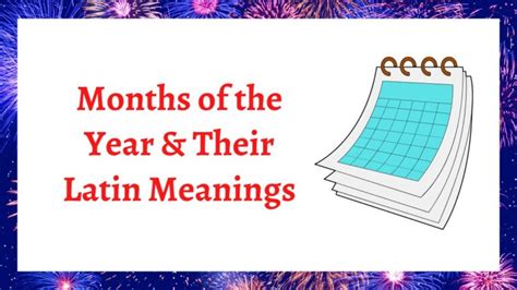 Months in Latin: Names, Meanings, & More