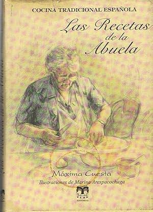 Cocina Tradicional Española LAS RECETAS DE LA ABUELA by Cuesta