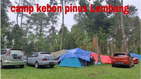 Camping Kebon Pines Lembang Bandung Youtube