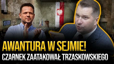 AWANTURA W Sejmie Czarnek Atakuje Trzaskowskiego Tomczyk I Szczerba