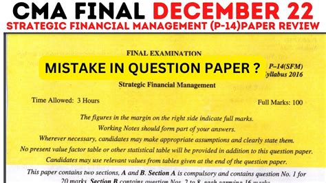 CMA Final SFM PAPER December 2022 Review MISTAKE In Question Paper