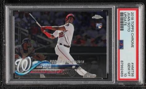 2018 Topps Chrome Update Debut Juan Soto PSA 10 GEM MT Rookie RC EBay