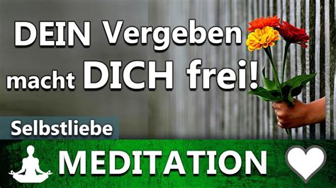 Heile Dein Herz Mit Der Kraft Der Vergebung Gef Hrte Meditation