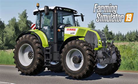 Claas Axion 800 Series First Generation V 2 0 FS19 Mod FS19 Net