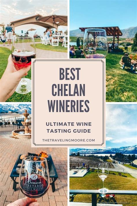 Complete Guide To The Best Wineries And Wine Tasting In Lake Chelan