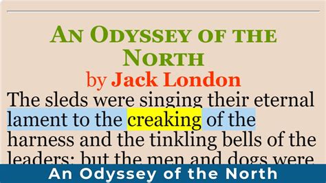 Learn English Through Story An Odyssey Of The North By Jack London