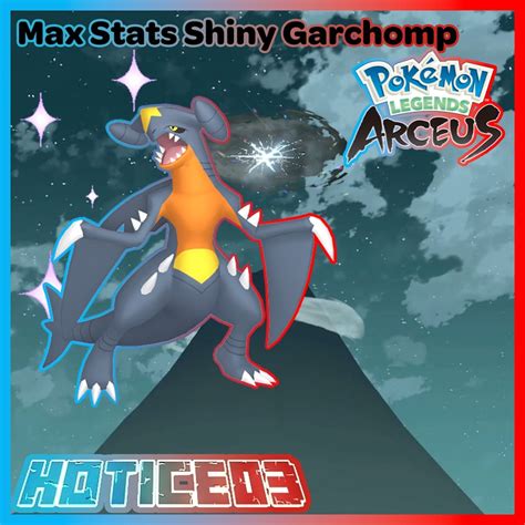 Pokemon Legends Arceus Shiny Garchomp Max Stats Etsy