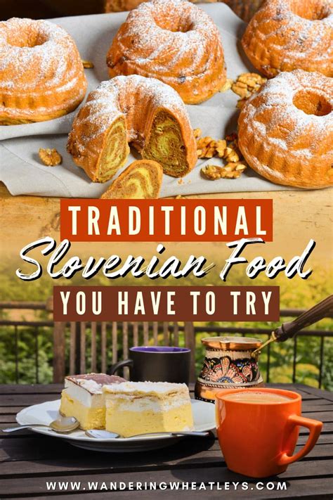 Traditional Slovenian Foods You Have To Try Wandering Wheatleys