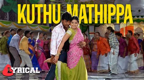 Kuthu Mathippa Lyrical Video Srikanth Deva Youtube