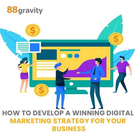 How To Develop A Winning Digital Marketing Strategy For Your Business By 88gravity Medium