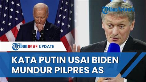 Reaksi Rusia Seusai Joe Biden Mundur Dari Pilpres As Komitmen Akan