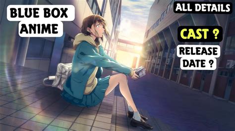 Blue Box Anime Reveals Teaser Trailer Akari Kito Joins Cast YouTube