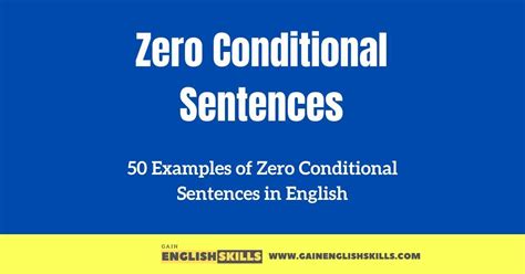 Examples Of Zero Conditional Sentences In English Conditional