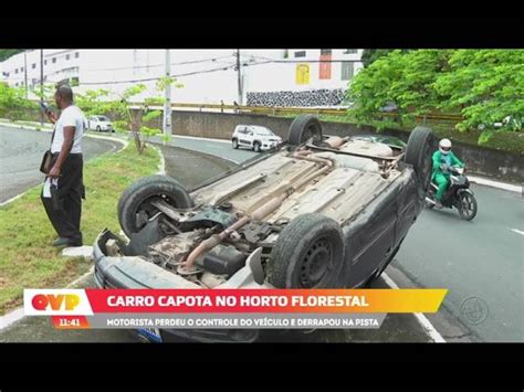 Acidente No Horto Florestal Motorista Perde Controle Do Carro E Capota