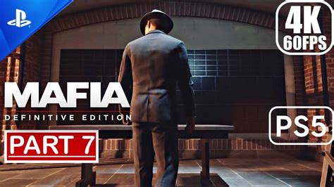 Mafia Definitive Edition Ps5 Gameplay Walkthrough 60fps 4k Part 7