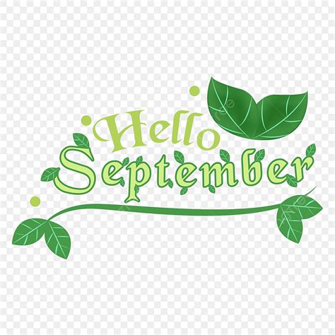 Hello September Lettering With Leaf Clipart Hello September Lettering