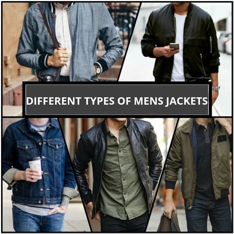 Different Types Of Jackets For Men Types Of Jackets Mens Jackets Men