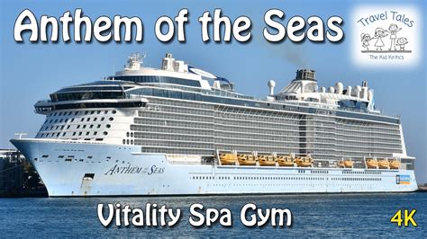 Vitality Spa Gym Tour Anthem Of The Seas 2022 The Gym YouTube