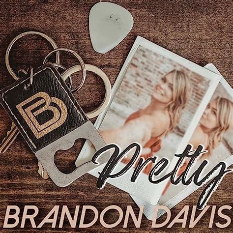 Pretty By Brandon Davis On Amazon Music Unlimited