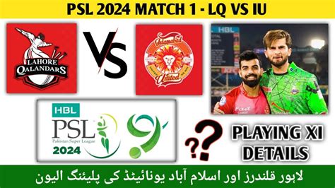 Psl St Match Lahore Qalandars Vs Islamabad United St Match