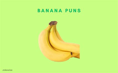 100 Funny Jokes About Bananas Jokewise