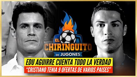 Edu Aguirre Cuenta La Verdad De Cristiano A Al Nassr El Mayor