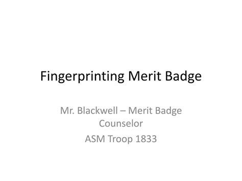 PPT Fingerprinting Merit Badge PowerPoint Presentation Free