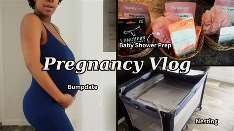 PREGNANCY VLOG 3rd Trimester Baby Shower Prep And Nesting Has Begun