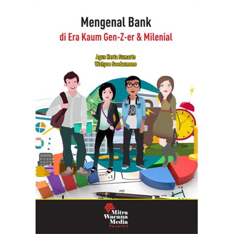 Jual Mengenal Bank Di Era Kaum Gen Z Er Dan Milenial Kab Bogor