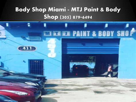 Mtj Paint And Body Shop Miami Fl Miami Fl Shop Poin