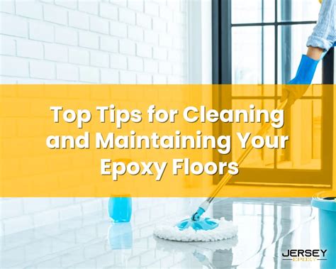 Top Tips For Cleaning And Maintaining Your Epoxy Floors