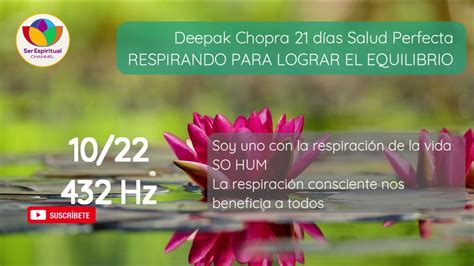 Deepak Chopra Salud Perfecta A Hz D A Respirando Para Lograr El