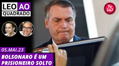 Leo ao quadrado Bolsonaro é um prisioneiro solto YouTube