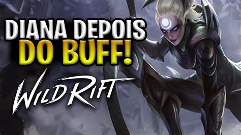 DIANA BUFF ABSURDO DE FORTE VIROU META LEAGUE OF LEGENDS WILD