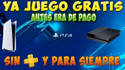 CORRE YA GRATIS Nuevo Juego En PS4 PS5 Sin Plus Y Para Siempre Que