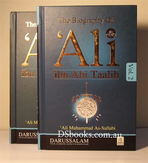 The Biography Of Ali Ibn Abi Talib 2 Vol Darussalam Darussalam