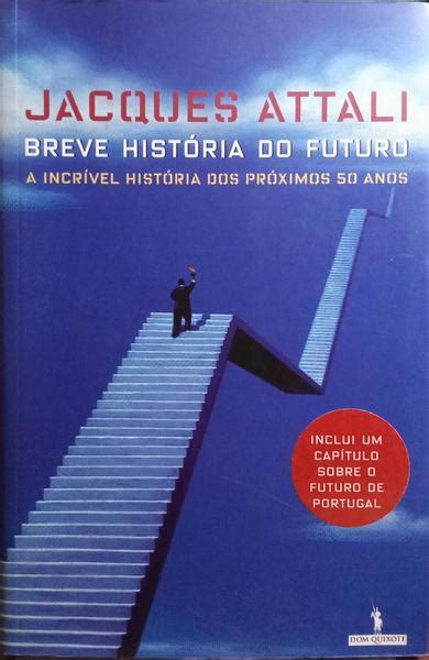 BREVE HISTÓRIA DO FUTURO von ATTALI Jacques Good Soft Cover