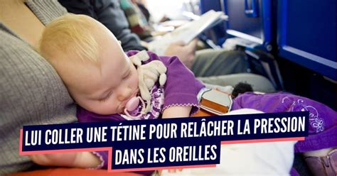 Top 10 Des Astuces Pour Voyager En Avion Avec Un Enfant