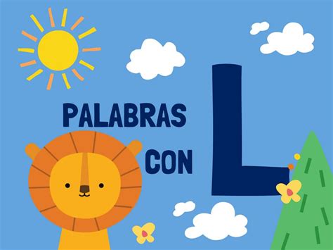 350 Palabras Con L Ejercicios Curiosidades Y Mucho Más Pequeocio