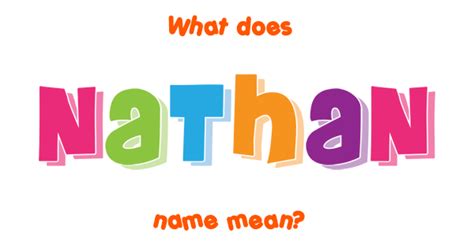 Nathan Name Meaning Of Nathan