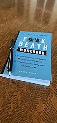 Hardcore Grief Recovery Workbook An Honest Journal For Getting Through