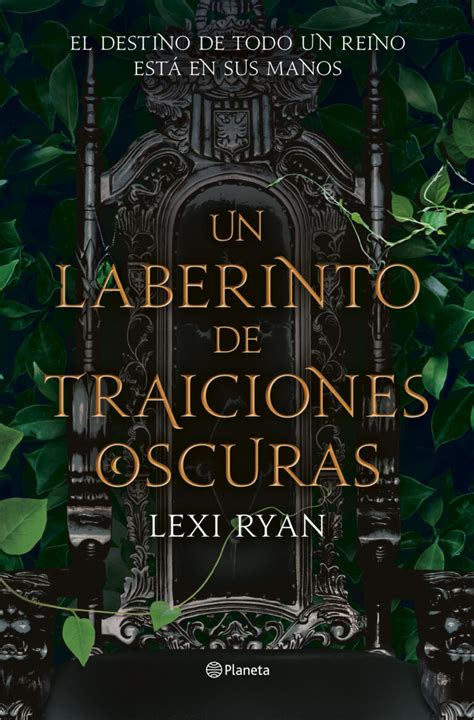 Un Laberinto De Traiciones Oscuras De Lector A Lector