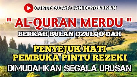 Dzikir Dan Doa Di Bulan Dzulqo Dah Penuh Berkah Doa Penarik Rezeki