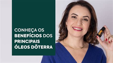 Entenda Cada Óleo Do Brasil Living Kit Dōterra Com Ariadne Esteves Youtube