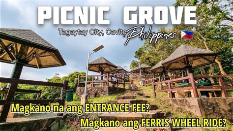 Entrance Fee Ferris Wheel Ride Update Picnic Grove Tagaytay