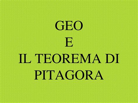 PPT GEO E IL TEOREMA DI PITAGORA PowerPoint Presentation Free